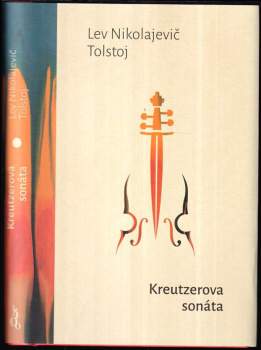 Kreutzerova sonáta - Lev Nikolajevič Tolstoj (2022, Dobrovský s.r.o) - ID: 839855