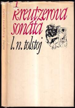 Kreutzerova sonáta - Lev Nikolajevič Tolstoj (1967, Svět sovětů) - ID: 772206