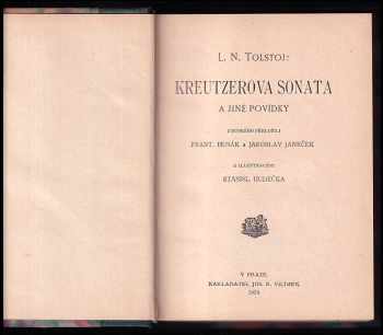 Lev Nikolajevič Tolstoj: Kreutzerova sonata + Rodinné štěstí