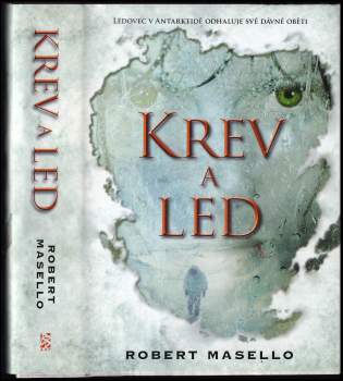 Krev a led