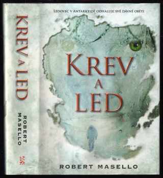 Robert Masello: Krev a led