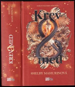 Shelby Mahurin: Krev a med