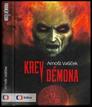 Arnošt Vašíček: Krev démona