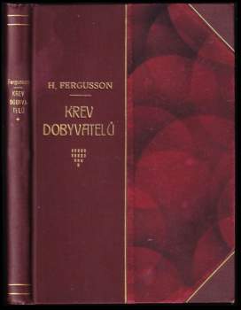 Krev dobyvatelů