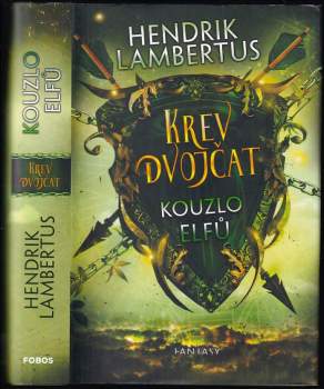 Krev dvojčat : Kouzlo elfů