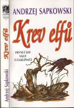 Andrzej Sapkowski: Krev elfů