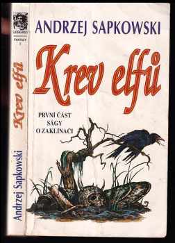 Andrzej Sapkowski: Krev elfů