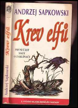 Andrzej Sapkowski: Krev elfů