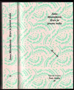 Jana Micenková: Krev je jenom voda