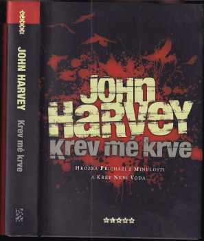 John Harvey: Krev mé krve