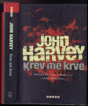 Krev mé krve - John Harvey (2008, BB art) - ID: 551070