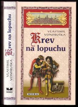 Vlastimil Vondruška: Krev na lopuchu