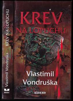 Vlastimil Vondruška: Krev na lopuchu
