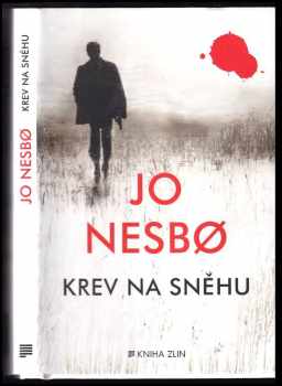 Krev na sněhu - Jo Nesbø (2015, Kniha Zlín) - ID: 1869301