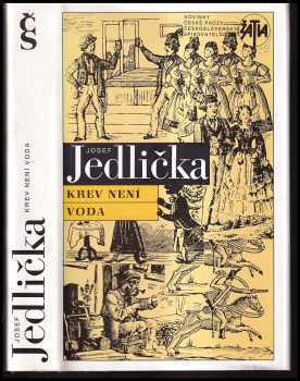 Josef Jedlička: Krev není voda