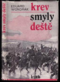 Eduard Wondrák: Krev smyly deště