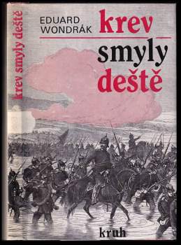 Eduard Wondrák: Krev smyly deště