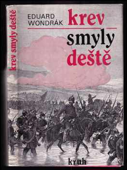 Eduard Wondrák: Krev smyly deště