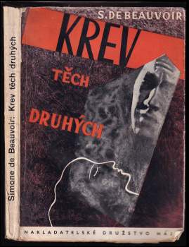 Simone de Beauvoir: Krev těch druhých