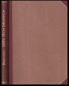 Simone de Beauvoir: Krev těch druhých