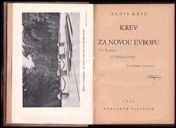 Alois Kříž: Krev za novou Evropu