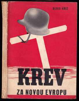 Krev za novou Evropu