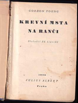 Gordon Young: Krevní msta na ranči