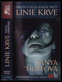 Krevní pouta : Linie krve - Kniha třetí