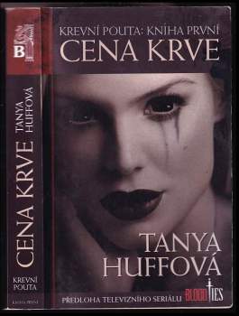 Krevní pouta : Cena krve - Kniha první