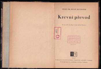 Miloš Netoušek: Krevní převod