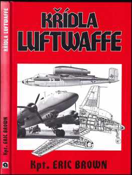 Eric Melrose Brown: Křídla Luftwaffe