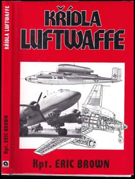 Křídla Luftwaffe - Eric Melrose Brown (1998, Laser) - ID: 836907