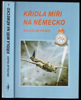 Miloslav Pajer: Křídla míří na Německo