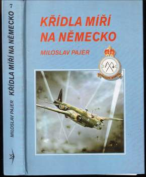 Miloslav Pajer: Křídla míří na Německo