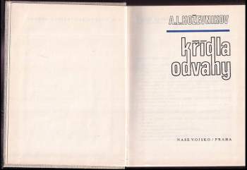 Anatolij Leonidovič Koževnikov: Křídla odvahy