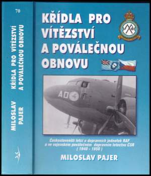 Křídla pro vítězství a poválečnou obnovu