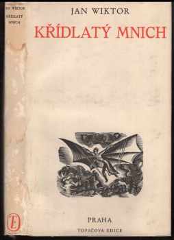 Jan Wiktor: Křídlatý mnich