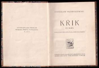Stanisław Przybyszewski: Křik