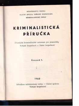 Stanislav Čermín: Kriminalistická příručka I + II
