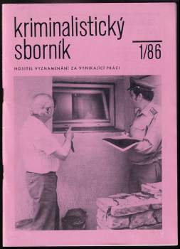 Vojtěch Tomáš: Kriminalistický sborník- 1986 - Ročník XXX. - Díly 1 - 12 KOMPLETNÍ