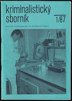Vojtěch Tomáš: Kriminalistický sborník- 1987 - Ročník XXXI. - Díly 1 - 12 KOMPLETNÍ