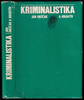 Ján Pješčak: Kriminalistika