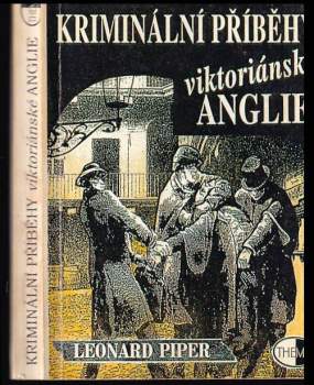 Kriminální příběhy viktoriánské Anglie