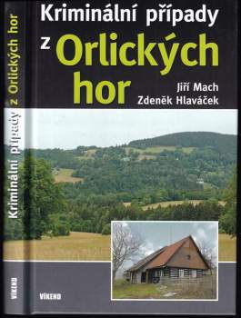 Kriminální případy z Orlických hor