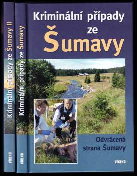 Aleš Pivoda: Kriminální případy ze Šumavy