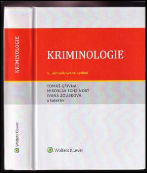Tomáš Gřivna: Kriminologie