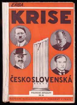 Krise československá - Lukáš Erba, Ernesto Bassanelli (1939, Národní nakladatelství A.Pokorný) - ID: 1930398