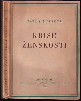 Pavla Buzková: Krise ženskosti