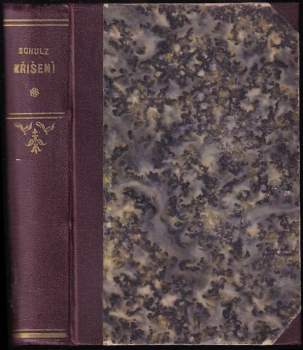Antonín Schulz: Kříšení