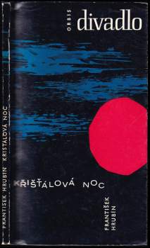 František Hrubín: Křišťálová noc